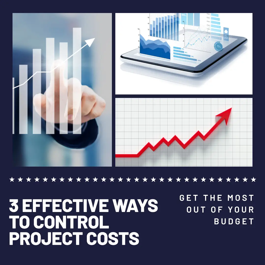 Read more about the article 3 Effective Ways to Control Project Costs