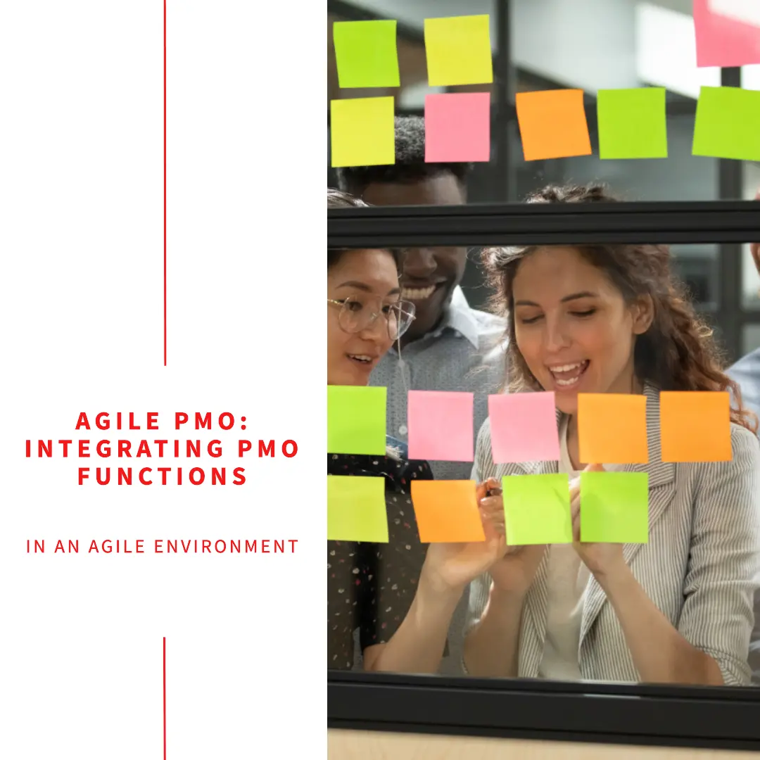 Read more about the article Agile PMO: Integrating PMO Functions in an Agile Environment