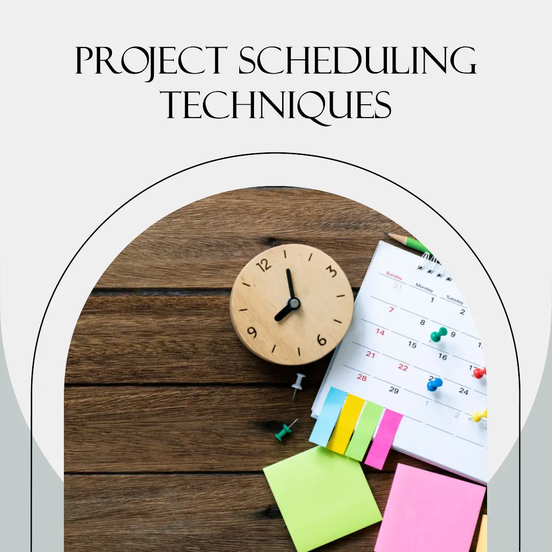 Read more about the article Project Scheduling Techniques: A Comprehensive Guide
