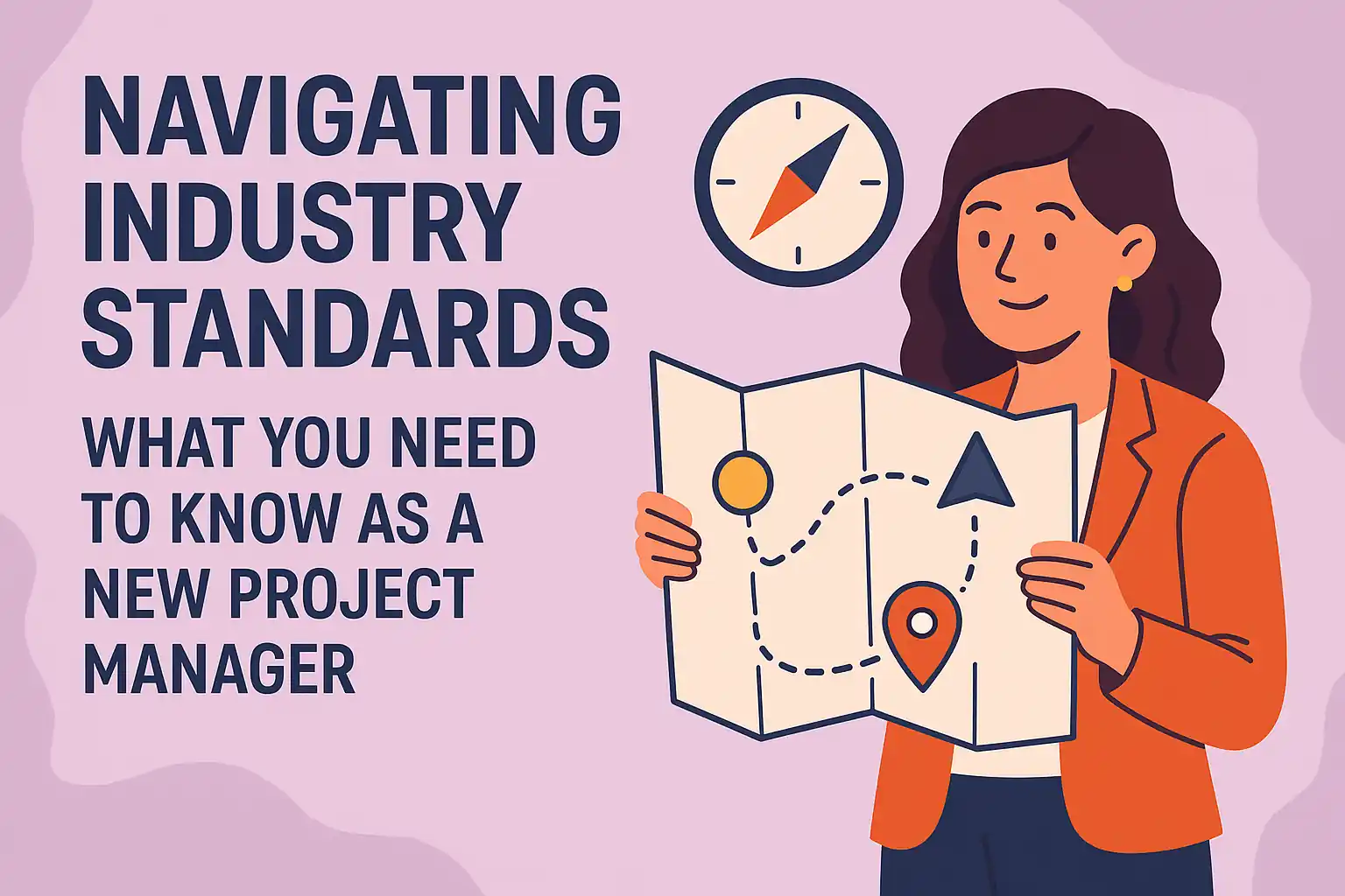 Read more about the article Navigating Industry Standards: What You Need to Know as a New Project Manager