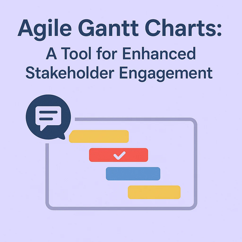 You are currently viewing Agile Gantt Charts: A Tool for Enhanced Stakeholder Engagement