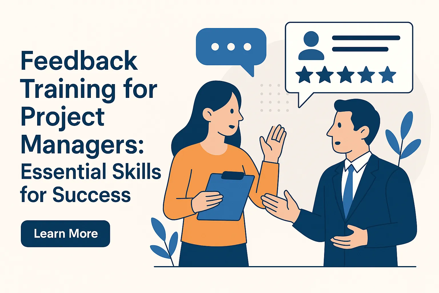 Read more about the article Feedback Training for Project Managers: Essential Skills for Success