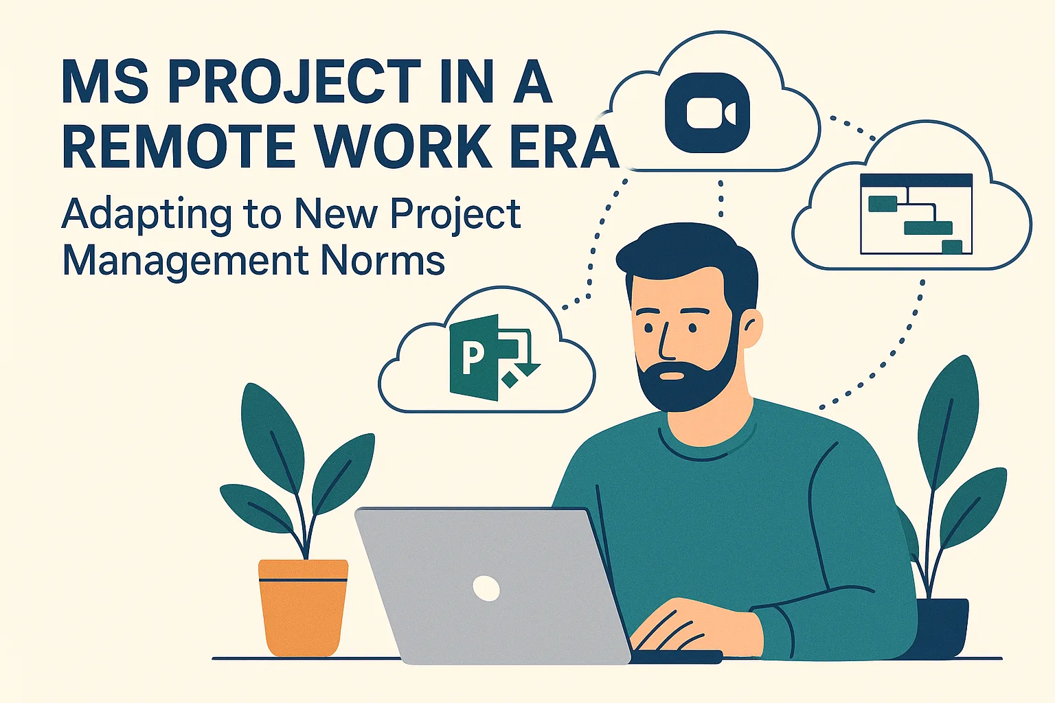 Read more about the article MS Project in a Remote Work Era: Adapting to New Project Management Norms