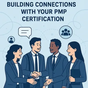 Read more about the article Networking Opportunities: Building Connections with Your PMP Certification