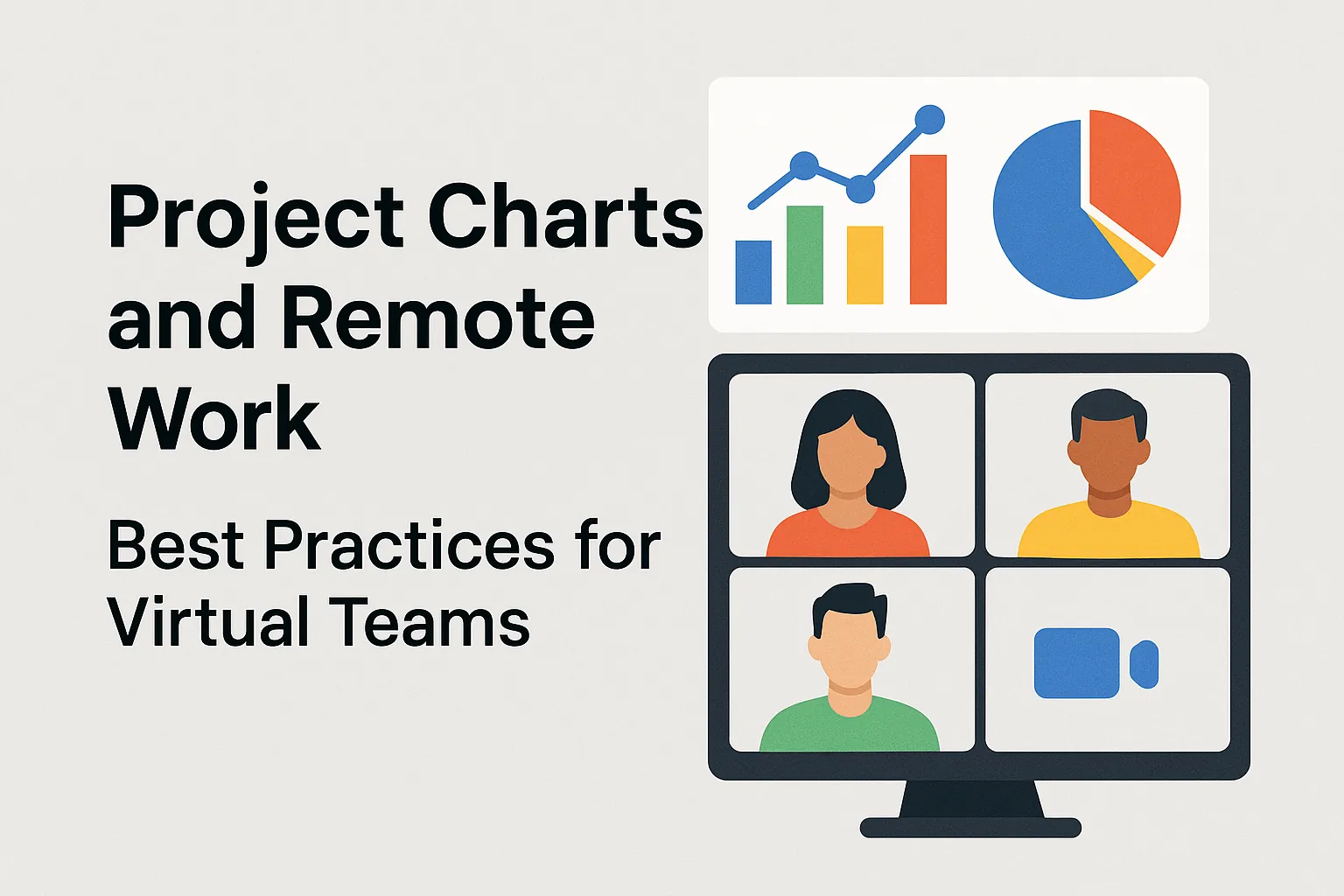 Read more about the article Project Charts and Remote Work: Best Practices for Virtual Teams