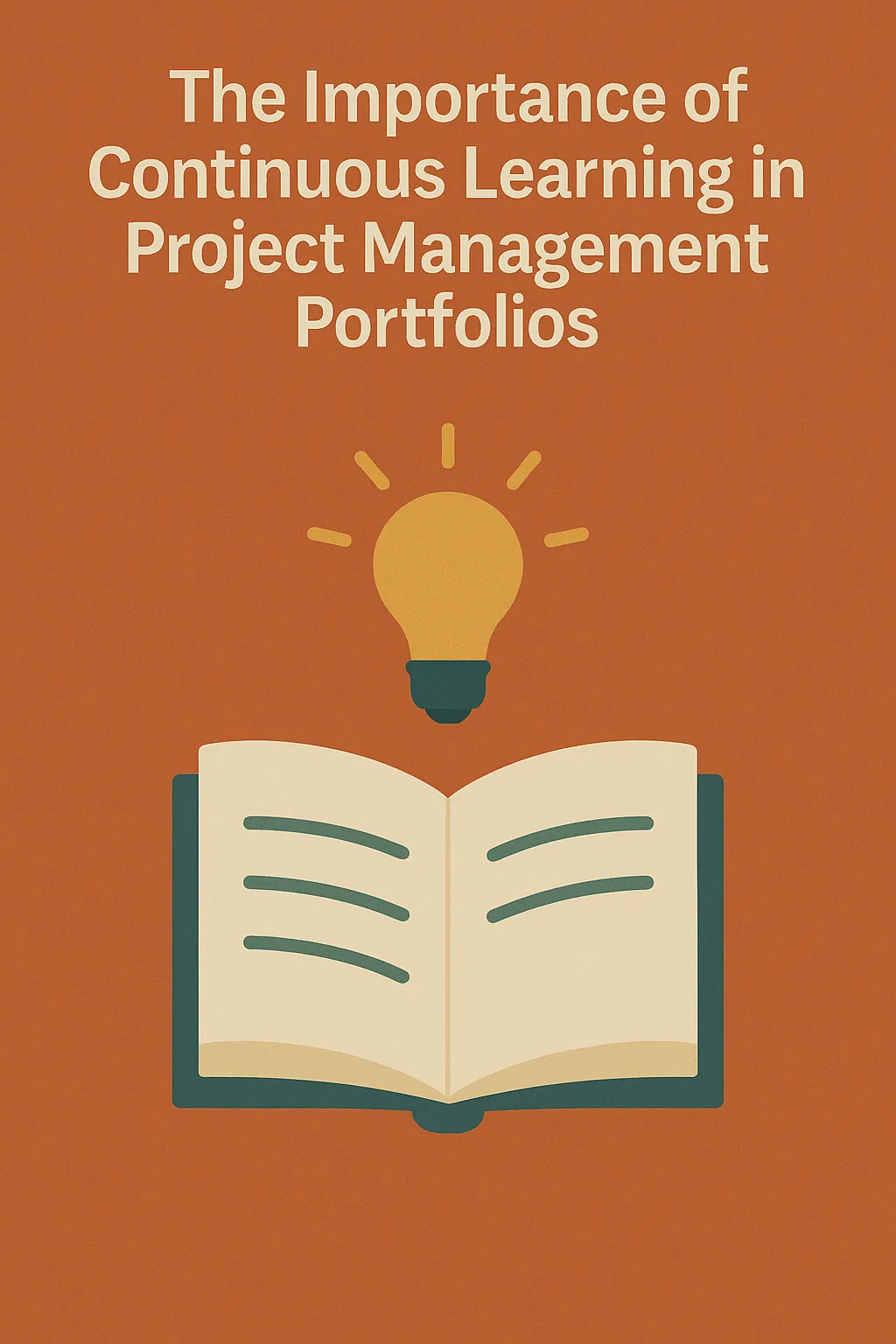 You are currently viewing The Importance of Continuous Learning in Project Management Portfolios
