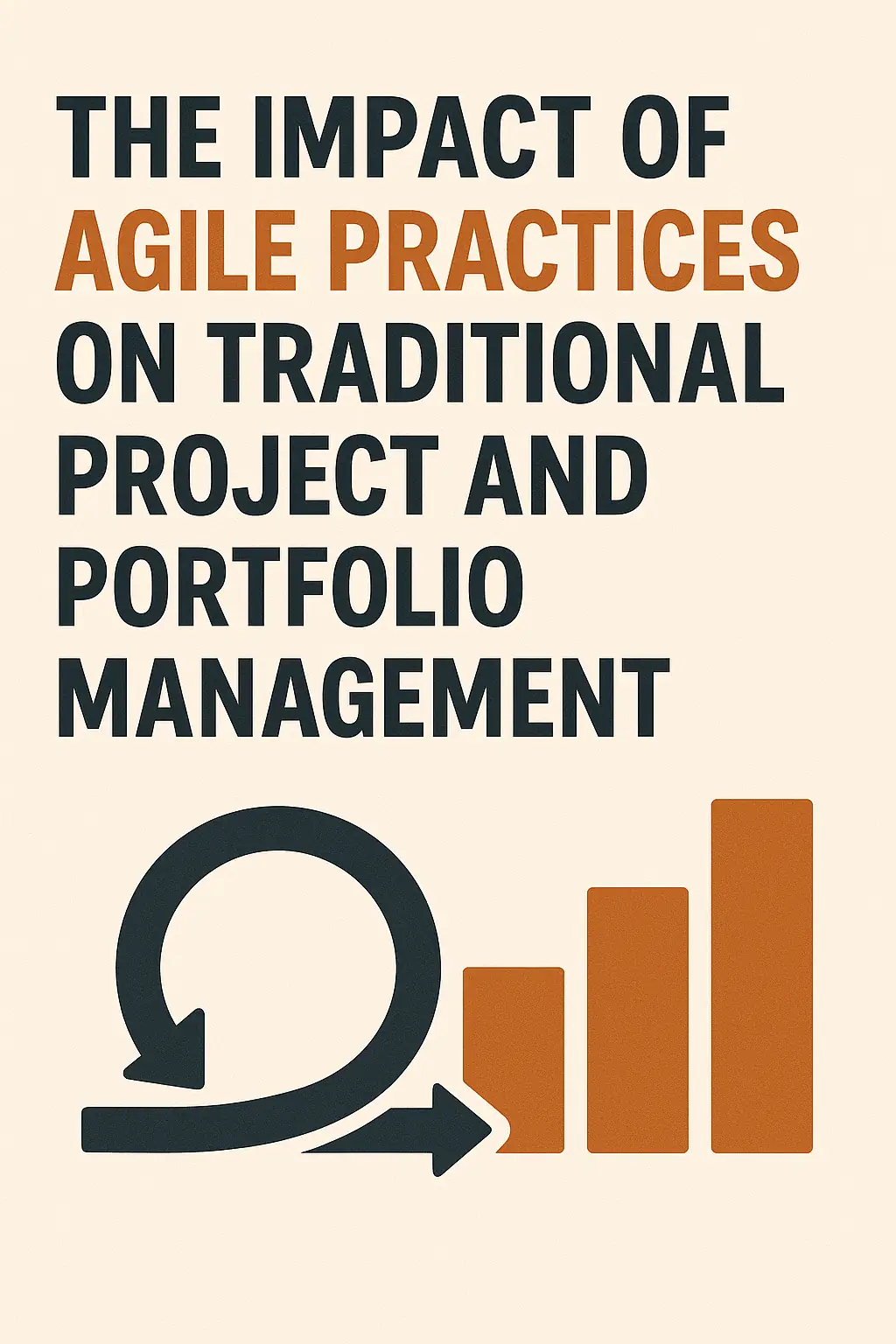 Read more about the article The Impact of Agile Practices on Traditional Project and Portfolio Management