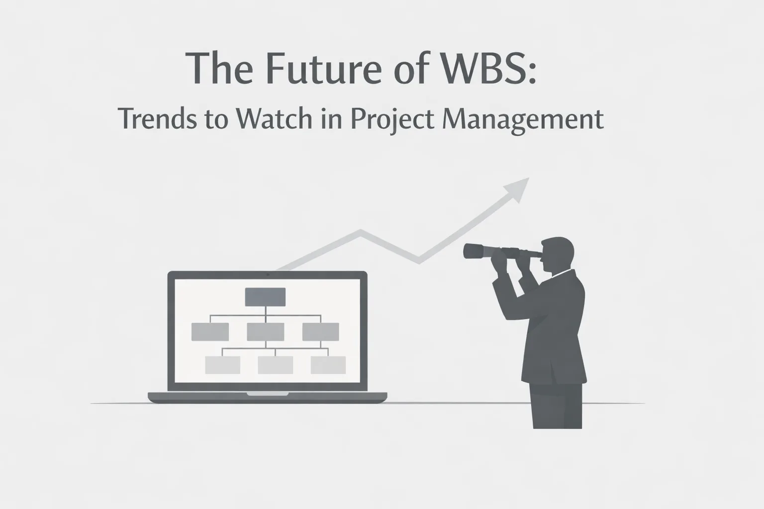 You are currently viewing The Future of WBS: Trends to Watch in Project Management