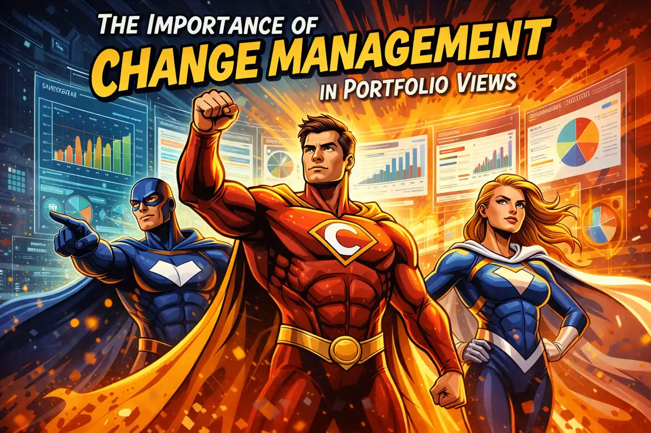 You are currently viewing The Importance of Change Management in Portfolio Views